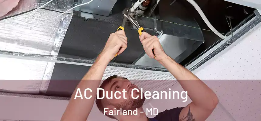 AC Duct Cleaning Fairland - MD