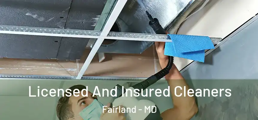 Licensed And Insured Cleaners Fairland - MD