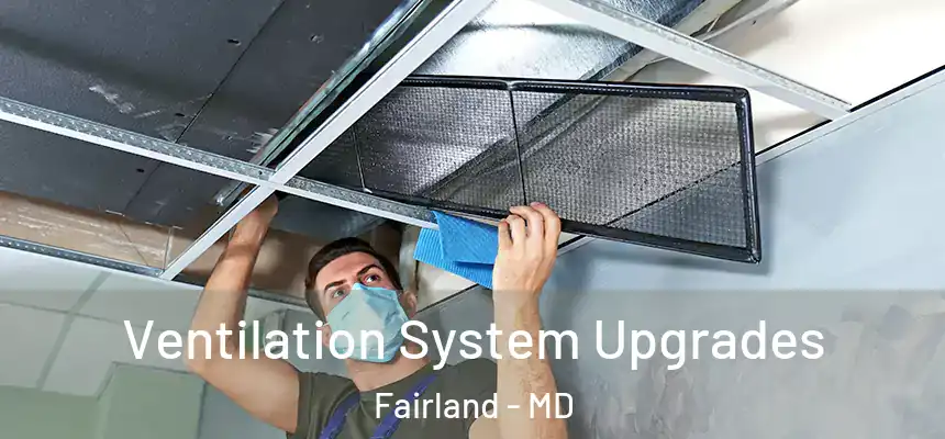  Ventilation System Upgrades Fairland - MD